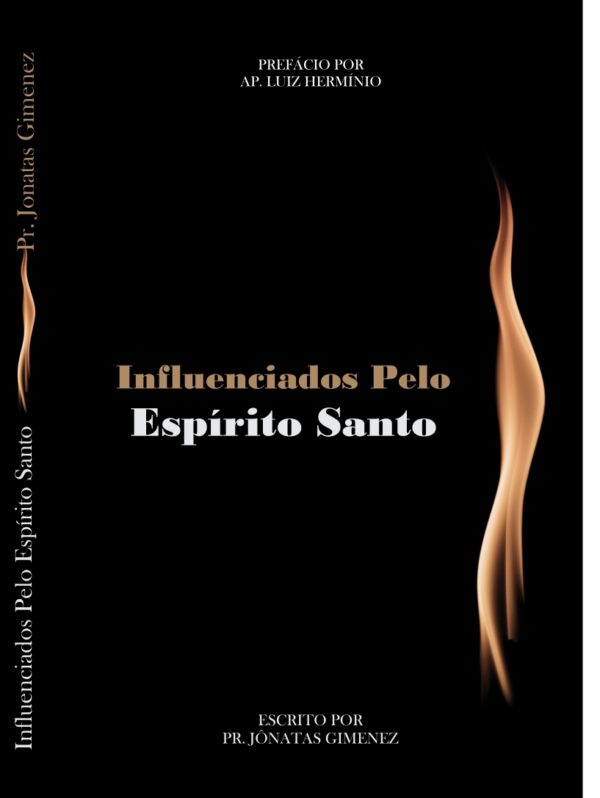 Livro Influenciados Pelo Espírito Santo